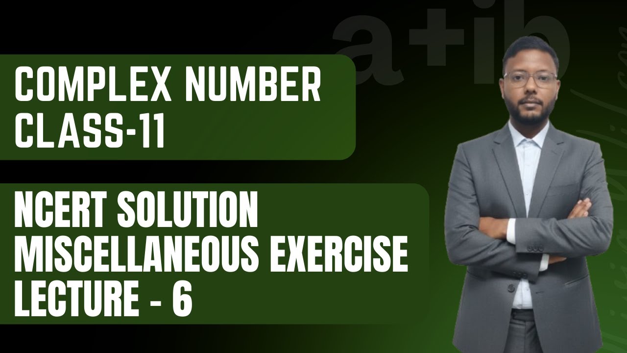 Class 11 Math | Complex Numbers Miscellaneous Exercise Q12–14 | NCERT Solutions | EduTreasure