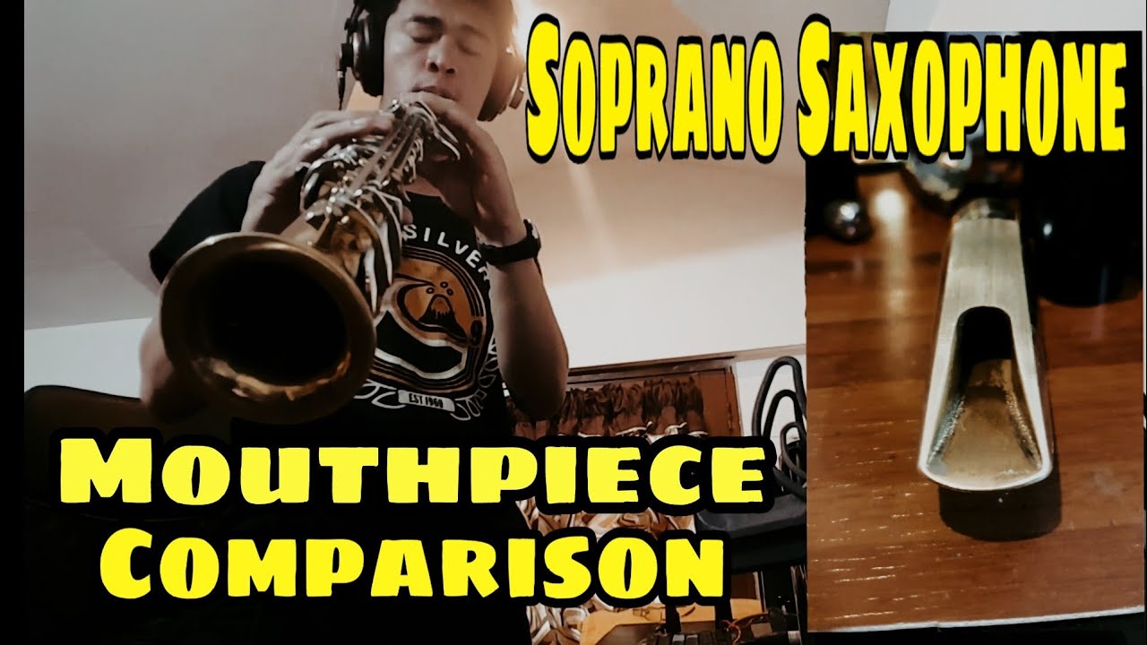 Soprano Sax Mouthpiece Comparison Chart