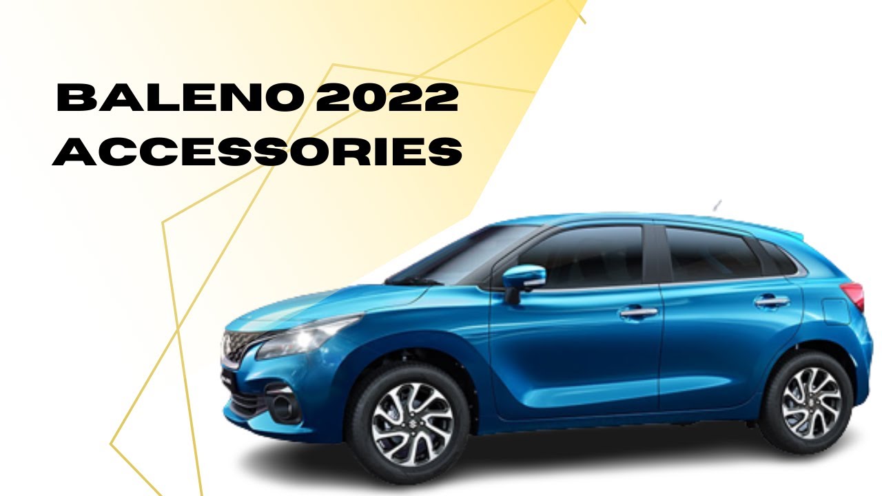 Nexa Baleno 2022 Accessories With Price List YouTube