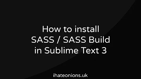 How to install SASS & SASS Build in Sublime Text 3 for Mac