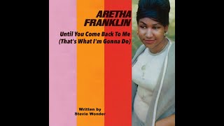 Aretha Franklin &amp; Little Stevie &quot;Until You Come Back To Me&quot;