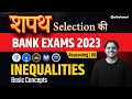 Inequalities Basic Concepts | L - 6 | Banking Foundation Classes 2023 | Reasoning By Vidhu Sir