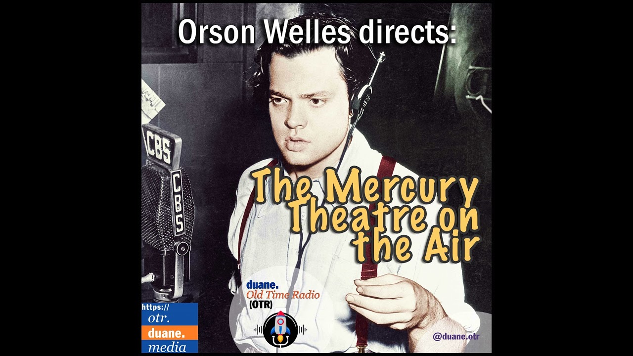 The Mercury Theatre on the Air || Hell on Ice | 1938