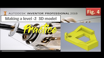 Level-2 3D model |Sweep command| Fig.4 | Autodesk Inventor Professional