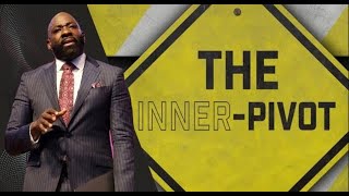 Pastor Debleaire Snell | The Inner Pivot | Breath Of Life Worship Experience