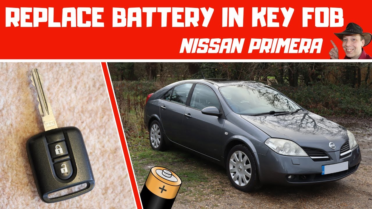 How To Replace Key Fob Battery (Nissan Primera P12) - Youtube