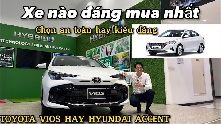 So sánh kia vios 2023 và elantra 2023 năm 2024