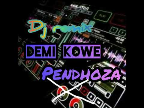 DJ Remix Demi Kowe_Pendhoza 2019