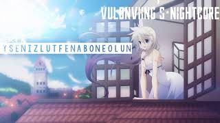 Nightcore - Kal Bugün