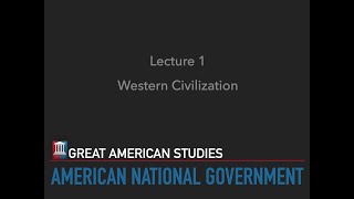 Lecture 1 Western Civilization