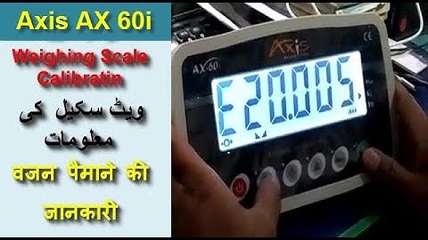 AXIS AX 60 i Weighing Indicator Setting part 1 by care international scale