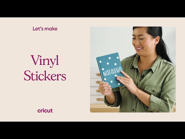 How To Make Vinyl Stickers with Cricut 