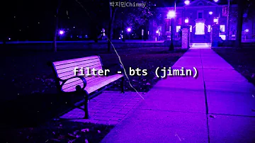 filter; bts┊❝𝙨𝙡𝙤𝙬𝙚𝙙 𝙖𝙣𝙙 𝙧𝙚𝙫𝙚𝙧𝙗❞