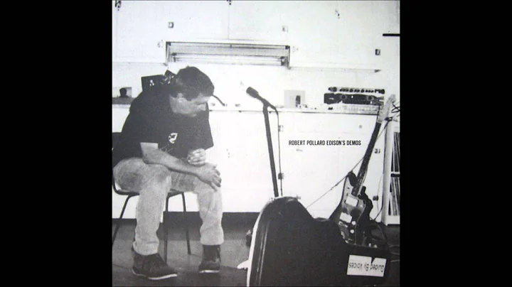 Robert Pollard - Edison's Demos LP (full album)