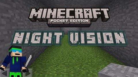 MCPE 0.10.4+ Night Vision Mod - No Jailbreak