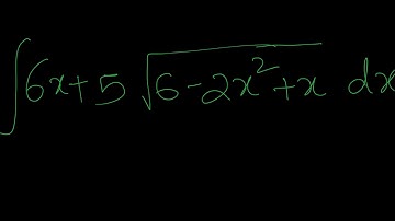 ∫6x+5.sqrt 6-2x^2+x dx