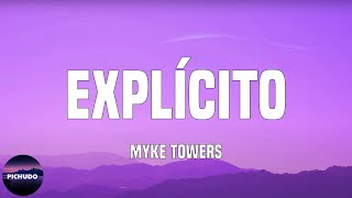 Myke Towers - Explícito  (Lyrics)