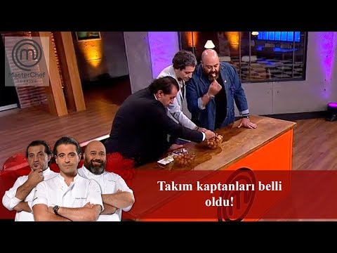 MasterChef Türkiyede Takım Kaptanları Belli Oldu! | 17. Bölüm | MasterChef Türkiye