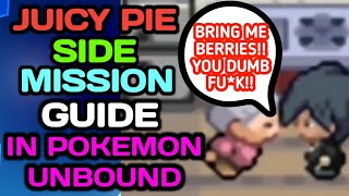 HOW TO COMPLETE JUICY PIE SIDE MISSION IN POKEMON UNBOUND? - RAWST,BELUE AND WATMEL BERRY LOCATIONS!