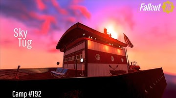 Fallout 76 Camp Build | Sky Tug | Boat // Ship // Tugboat // Sky Camp
