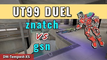 UT99 Duel | znatch vs gsn- | DM-Tempest-XS | Duel Cup Final Map 2 | 15-23-14 9-20 (2025)