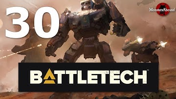 BattleTech Singleplayer Campaign #30