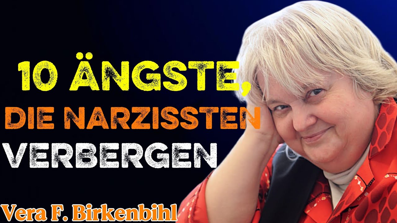 10 Dinge, die Narzissten in Panik versetzen Nutze die Weisheit | Vera F. Birkenbihl