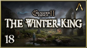 Crusader Kings 2 - The Winter King - Pt.18 "Gawain Joins the Court" [Crusader Kings 2 Mod Gameplay]