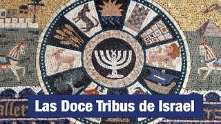 Las Doce Tribus de Israel