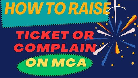 How to Raise Ticket or Complaints on MCA V2 or V3 portal#mca par complain kaise kare