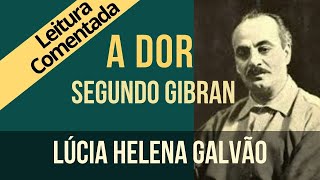 15 - A DOR segundo Gibran - Série 