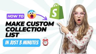 How to create custom collection list in shopify in 3 Minutes & MAKE MONEY (STEP BY STEP)