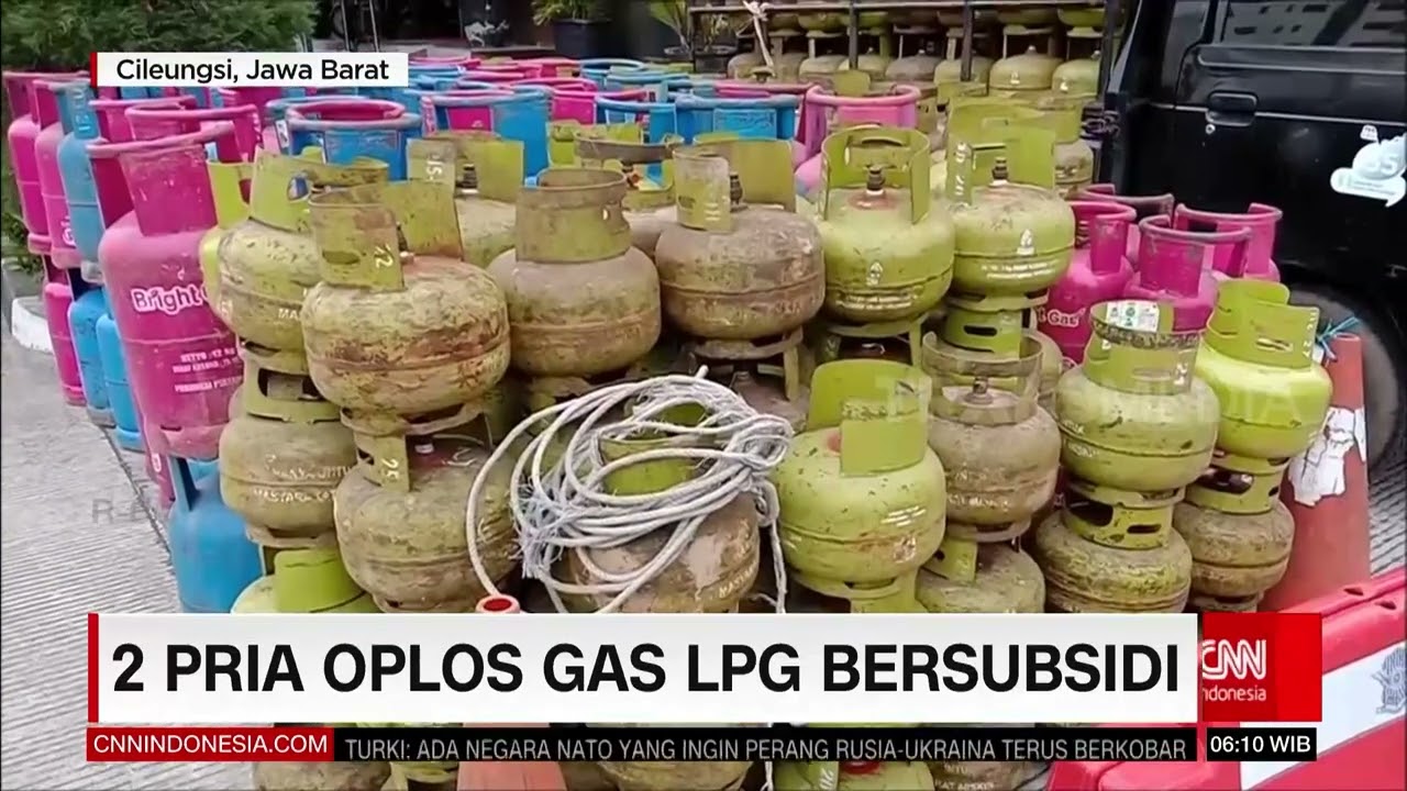 2 Pria Oplos Gas LPG Bersubsidi | REDAKSI PAGI (22/04/22)