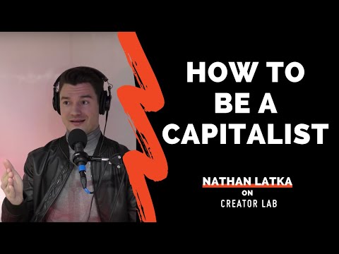 How To Be A Capitalist // Nathan Latka Die Geschichte & Bestselling Buch