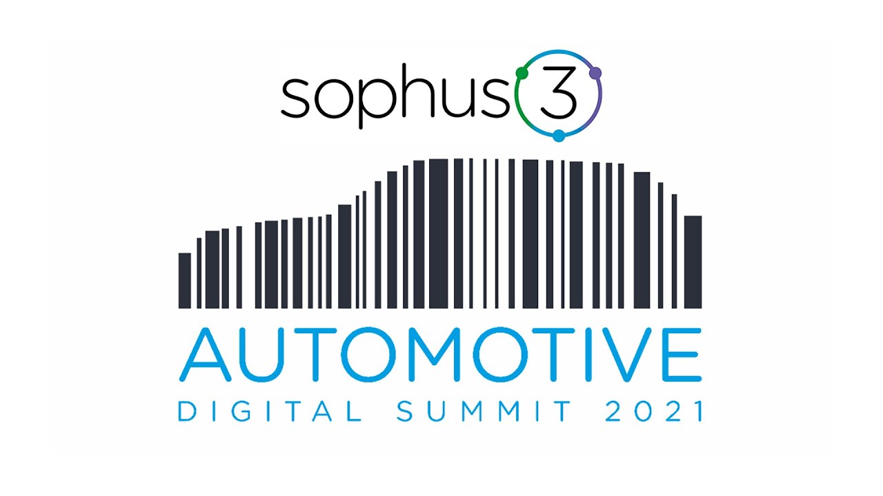 Sophus3 2021 Automotive Digital Summit