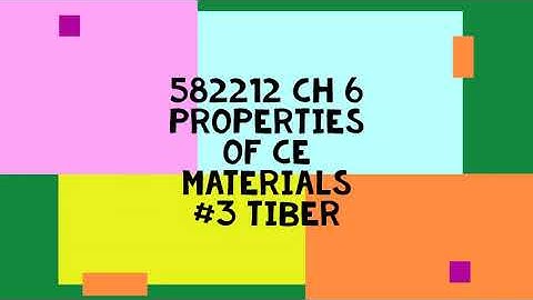 582212 Ch 6 (Clip 1/2 Lecture 9) Properties of Materials in Construction