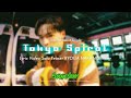 PSYCHIC FEVER - &#39;Tokyo Spiral&#39; Official Lyric Video Teaser RYOGA NAKANISHI ver