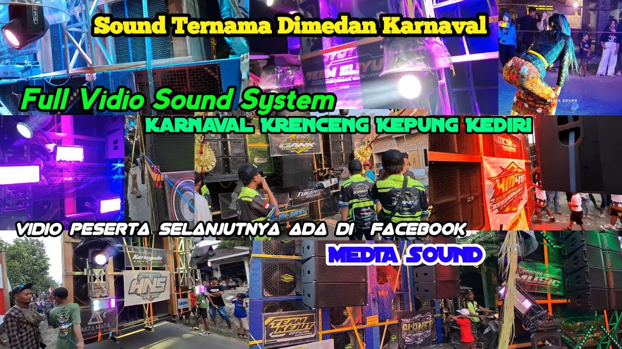 DAFTAR HADIR SOUND TERNAMA KARNAVAL KRENCENG KEPUNG KEDIRI 2024