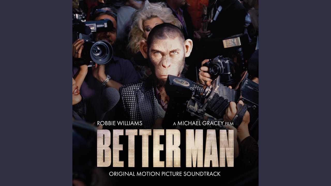 Something Beautiful (From Better Man: Original Motion Picture Soundtrack)