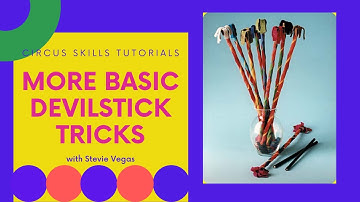 More Basic Devilstick Tricks (Circus Skills Tutorial with Stevie Vegas)