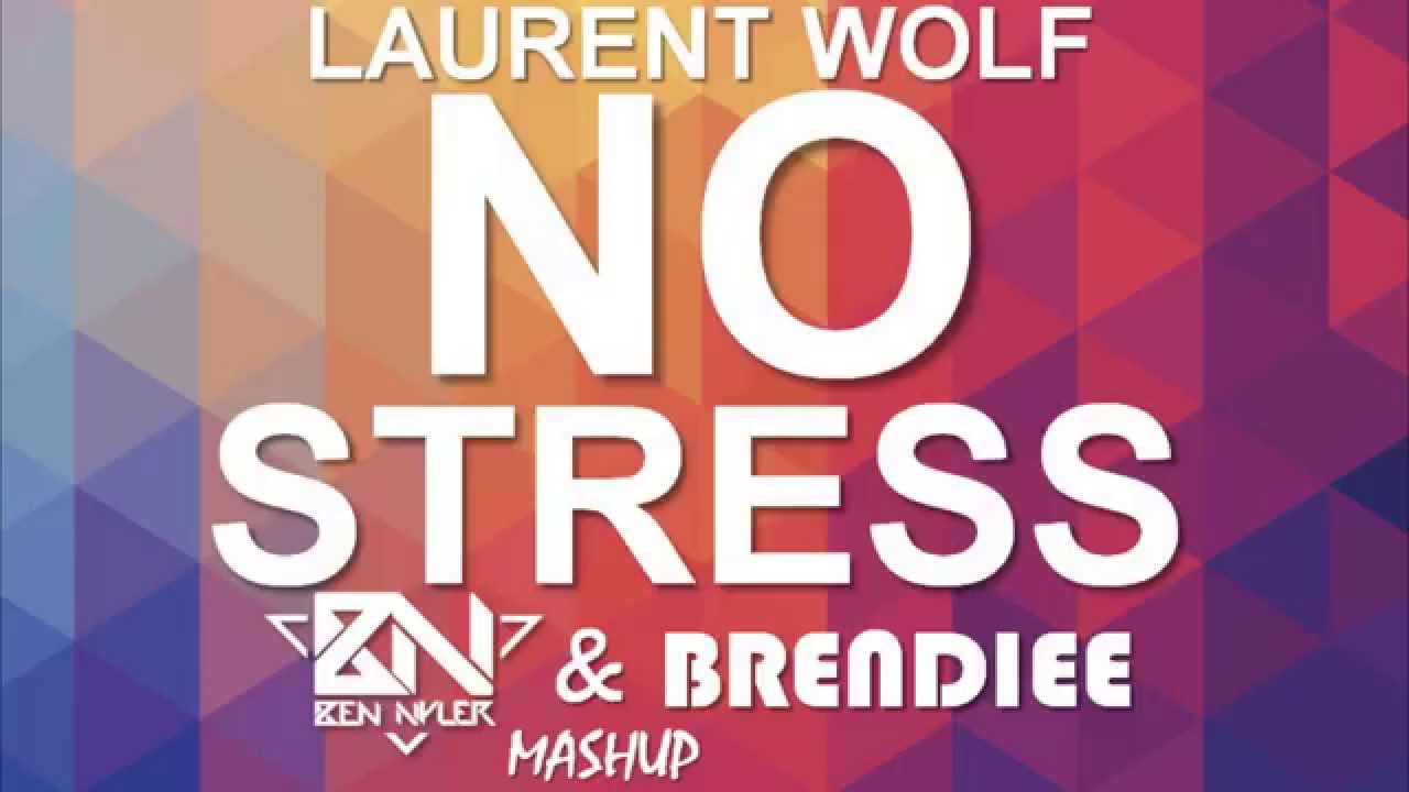 Wolf stress. No stress Laurent Wolf текст. No stress Laurent Wolf клип. Laurent Wolf no stress певица. Laurent Wolf , Anggun no stress.