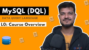 L00 : Course Overview | MySQL DQL | CodeNCode