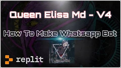 How to Make a Whatsapp bot in just 4 minute - Deploy on Replit -- V4 All Featured Group bot. Latest