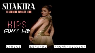 Shakira | Hips Don&#39;t Lie | ESPAÑOL - LYRICS