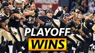Every Saints Playoff Win