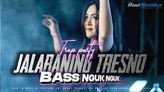 DJ JALARANING TRESNO X MELODY WAROK PONOROGO TRAP PARTY BAS NGUK NGUK VIRAL FYP TIKTOK 2026