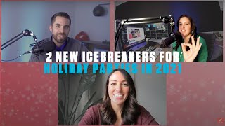 2 New Icebreakers for Holiday Parties in 2021
