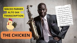 Miniatura del video "The Chicken - Maceo Parker Alto Sax TRANSCRIPTION"