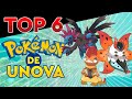 TOP 6 MEJORES POKÉMON DE UNOVA