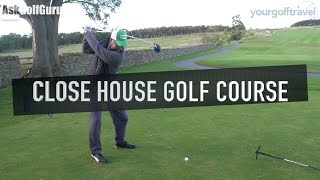 Close House Golf Course